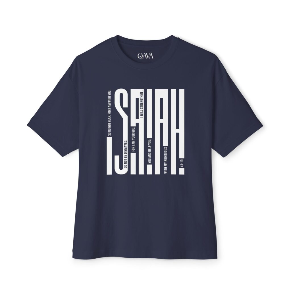 Isaiah 41:10 Christian Oversized T-Shirt