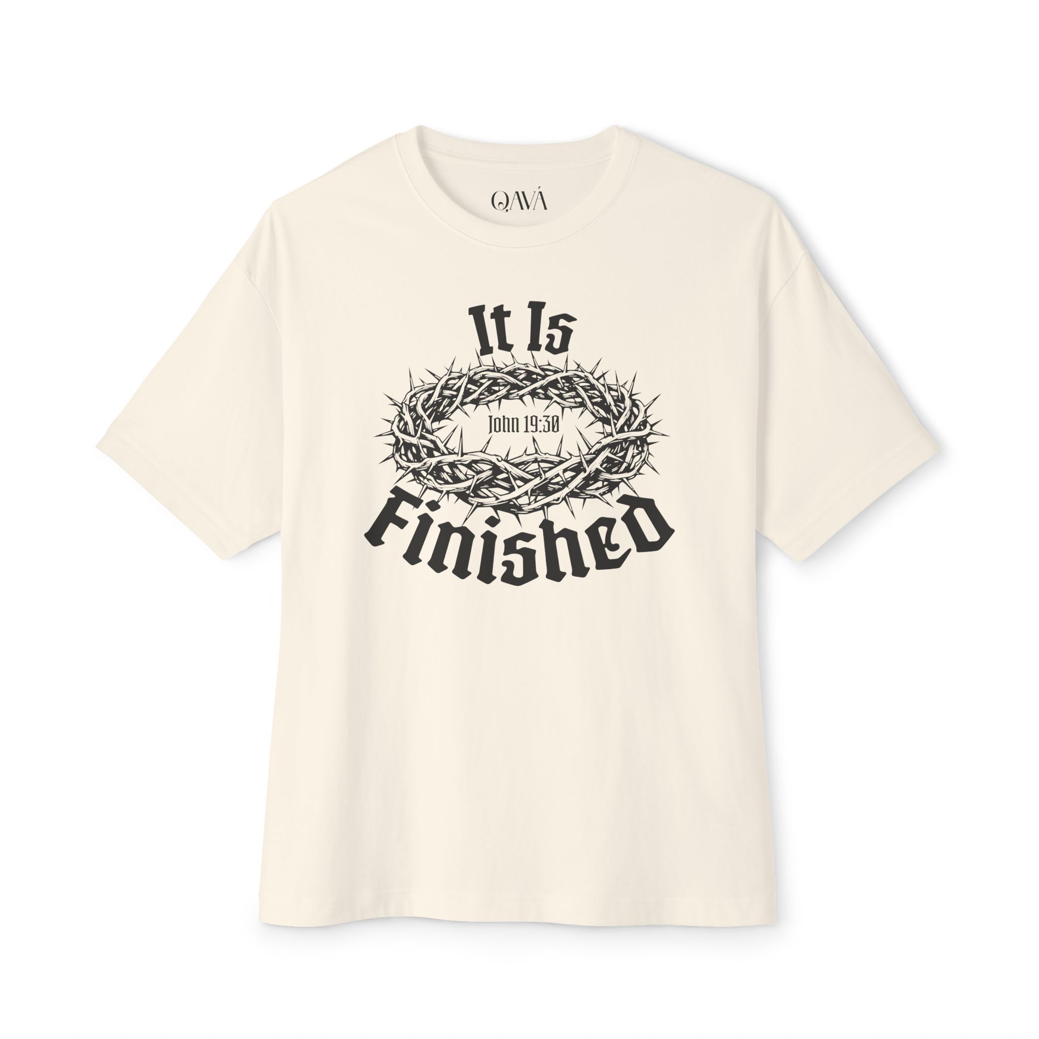 It Is Finished Oversized Tee